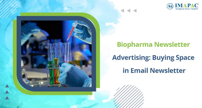 Biopharma Newsletter Advertising Buying Space in Email Newsletter