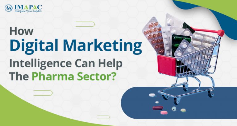 How digital marketing intelligence can help the Pharma sector
