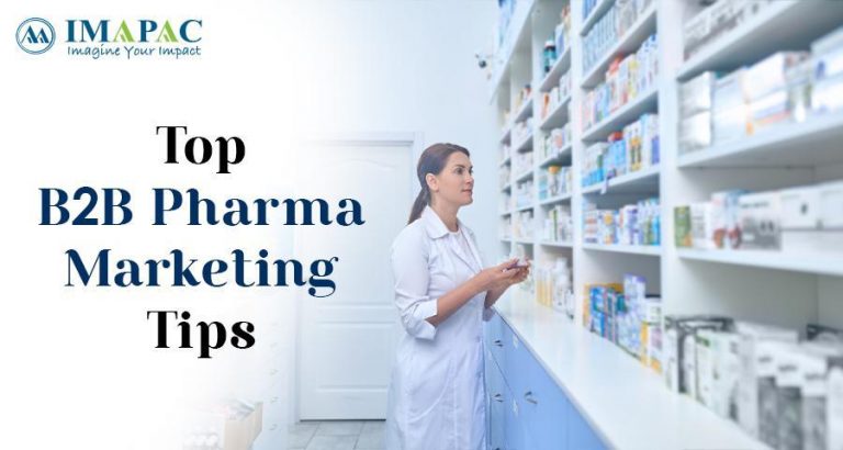 Top B2B Pharma Marketing Tips